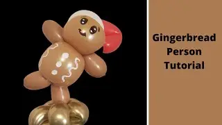 Christmas Gingerbread person  - A Balloon Twisting Tutorial