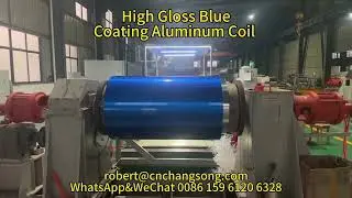 High gloss blue color coating aluminum coil produce process --- Changzhou Dingang