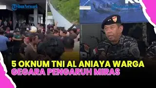🔴5 OKNUM TNI AL DITAHAN POMAL USAI DUGAAN PENGANIAYAAN WARGA DI TALAUD