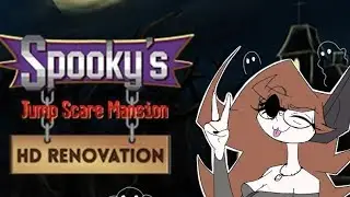 Spookys jump scare mansion! (restart)