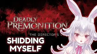 Zach&hellip; Are You Watching Too? | Deadly Premonition 🐇
