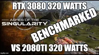 RTX 3080 vs 320watt 2080ti Ashes of the Benchmark Leak