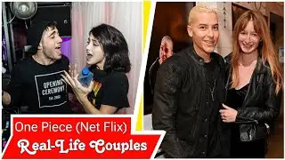 One Piece Real Life Partners And Ages 2023 | Inaki, Emily Rudd, Mackenyu, Jacob Gobsin Dating |