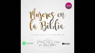 Podcast Justo a Tiempo #105: Conociendo a Eva (2da parte)