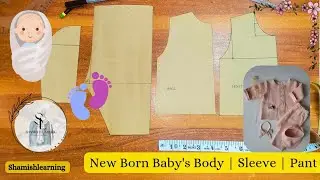 How to Draft Newborn Baby Body, Sleeve & Pant Patterns | Easy Step-by-Step Guide for Beginners