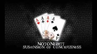NotOneBitt - Suspension of Conciousness