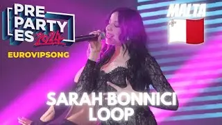 🇲🇹 SARAH BONNICI - LOOP - MALTA PrePartyES #eurovision2024 #eurovision #preparty