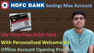 HDFC Offline Bank Account | Savings Max Account | Lifetime free Debit Card | Reviewer AVS