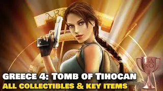 Tomb Raider: Anniversary PS4/PS5 - Greece 4: Tomb of Tihocan - ALL COLLECTIBLES & KEY ITEMS