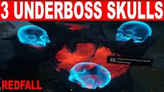 Redfall How to get 3 Underboss Skulls Location Guide