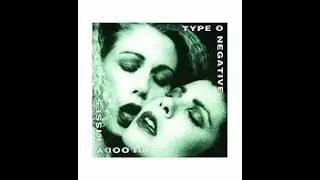 Give Me Back My 90's Music #28   31 Year Anniversary of Type O' Negative's Bloody Kisses
