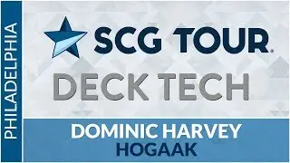 #SCGPHILLY Deck Tech: Hogaak with Dominic Harvey