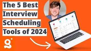 The 5 Best Interview Scheduling Tools of 2024