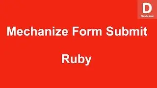 Ruby Mechanize Form Submit