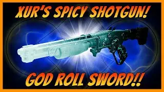 Xur God Roll Sword! Top Tier Exotic Armor! Very Spicy Strand Selection!