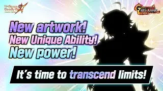 [7DS] Featuring ALL Festival Meliodas! It's time to transcend limits!
