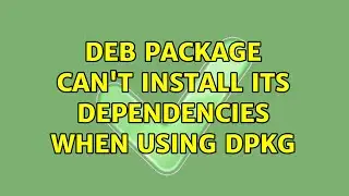 Ubuntu: DEB package can't install its dependencies when using dpkg
