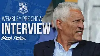 Mark Palios | The Wembley Pre Show 2021