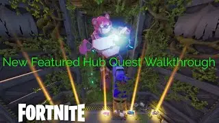Fortnite Creative Featured Hub Secret Quest (Walkthrough) Complete Guide. By snownymous