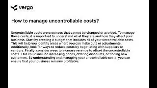 Controlling Uncontrollable Costs: A Guide