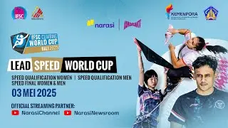 [LIVE] Pertandingan Seru Atlet Dunia | Lead Speed IFSC Climbing World Cup Bali 03 Mei 2025