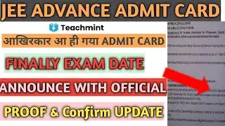 Jee mains 2021. jee advance 2021  .download jee advance admit card 2021.teachmint