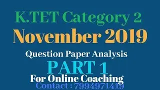 K.TET Category 2 ||November 2019||Maths Analysis||Part1