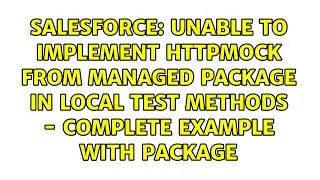 Unable to implement HTTPMock from Managed package in Local Test Methods - Complete example with...