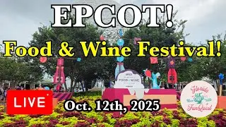 🔴LIVE! Join us at EPCOT in Walt Disney World  10-12-25