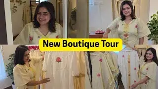 New Boutique Tour ✨️ New Beginning ✨️ ♥️ 