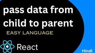 pass data from children to the parent component in react js.HINDI #13