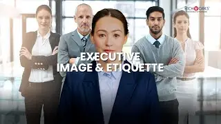 Executive Presence Mastery: Grooming, Etiquette & Communication For Leaders