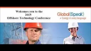 Global Speak Translations Welcomes You to OTC 2015