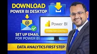 Power BI Download & Setup for Beginners | First Step in Data Analytics