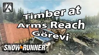 SnowRunner 2020 / Timber at Arms Reach G&ouml;revi - Logitech G27 Gameplay
