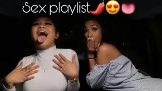 sex playlist💦👅*very spicy 🌶*