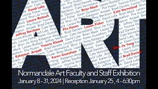 Normandale Art Faculty and Staff Exhibition