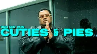BSG BIG VON - МИЛАШКИ И ПИРОГИ