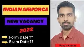 INDIAN AIRFORCE NEW VACANCY 2022