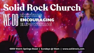Sunday Service @ Solid Rock Church! | January 12, 2025