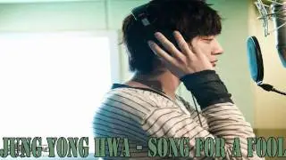 [MP3 DL] Jung Yong Hwa - Song For A Fool