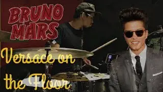 Ivan Wing | Bruno Mars - Versace On the Floor (Drum Cover)