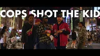 Cops Shot The Kid | Movement Visual