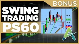 Swing Trading With The PS60 Process
