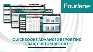 Fourlane QuickBooks Advanced Reporting (QBAR) Custom Reports