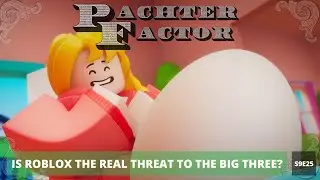 Является ли Roblox реальной угрозой для Sony, Nintendo и Xbox? &mdash; Pachter Factor S9E25