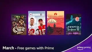 Available in March - Free Games with Prime