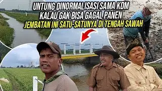 UNTUNG DINORMALISASI SAMA KDM KALAU GAK BISA GAGAL PANEN ❗ JEMBATAN INI SATU-SATUNYA DI TENGAH SAWAH