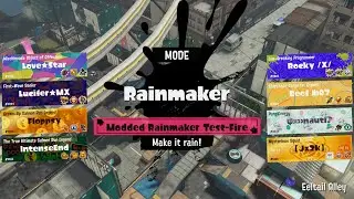 Challenge: Modded Rainmaker Test-Fire #4 - Splatoon 3