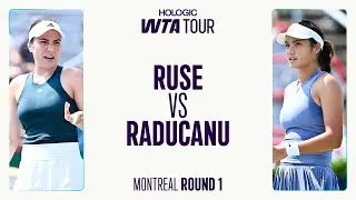 Elena-Gabriela Ruse vs. Emma Raducanu | 2025 Montreal Round 1 | WTA Match Highlights